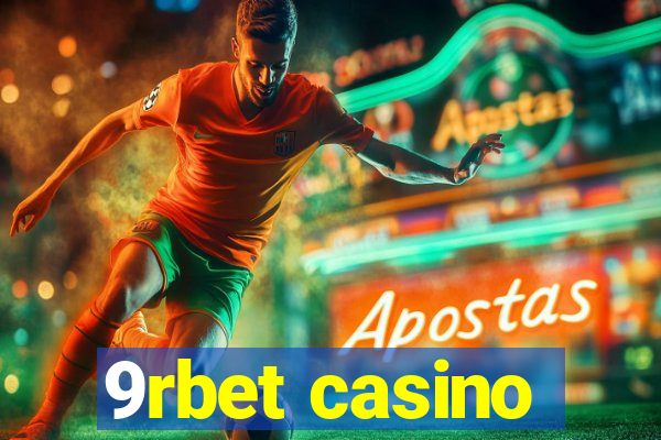 9rbet casino